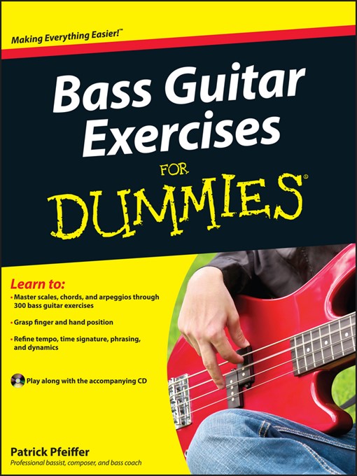 Title details for Bass Guitar Exercises For Dummies by Patrick Pfeiffer - Available